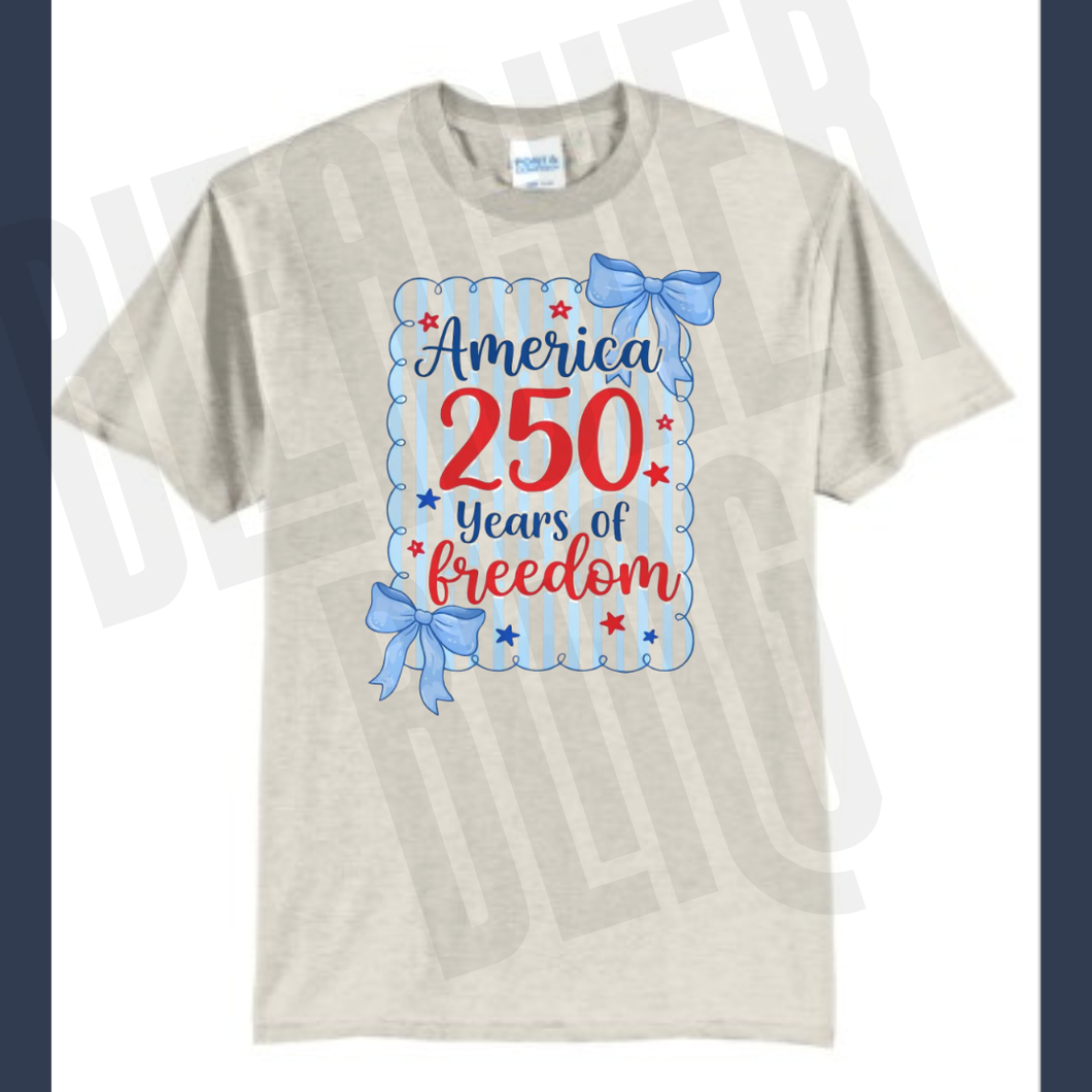 *Pre-Order* 250 Years of Freedom Tee