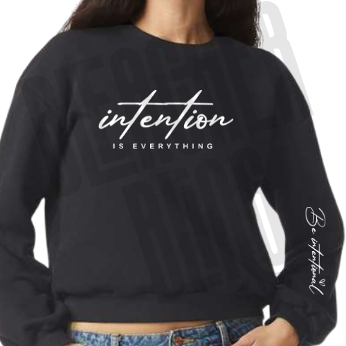 Intention Is Everything Cropped Crewneck