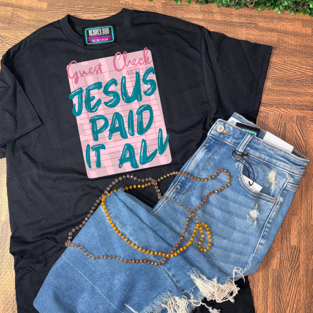 *PRE- ORDER* Jesus Paid It All Tee