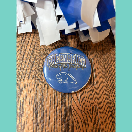 Greenbrier Home Of The Panthers Spirit Button
