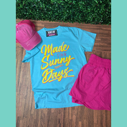 Made For Sunny Days Comfort Colors Tee