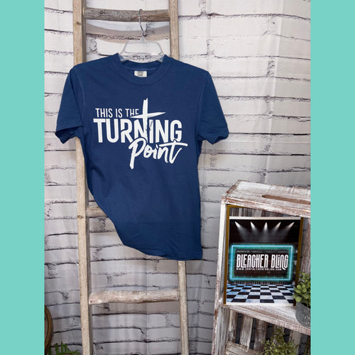 The Turning Point Comfort Colors Tee
