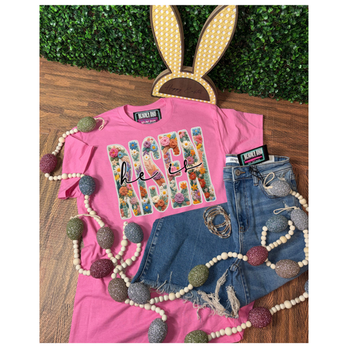 *Pre-Order* Fresh Florals He Is Risen Tee
