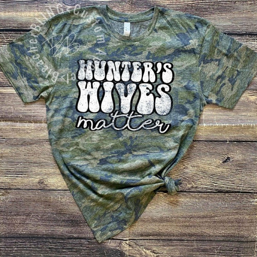 Hunter's Wives Matter Camo Tee