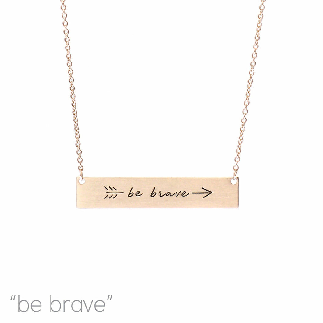 Be Brave Bar Necklace